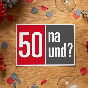 Einladung zum 50. Geburtstag: 50 na und? - Individuelle Einladung