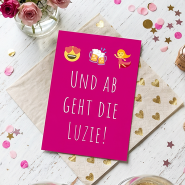 Einladung zum Geburtstag: Und ab geht die Luzie! - Individuelle Einladung