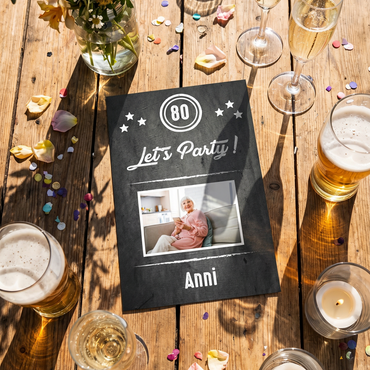 Einladung zum 80. Geburtstag: Let’s Party - mit Foto