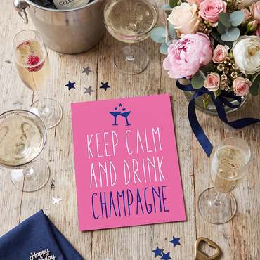 Geburtstag Grußkarte: lustiger Spruch Drink Champagne Hochwertige Postkarte DIN A6 - Individuelle Einladung