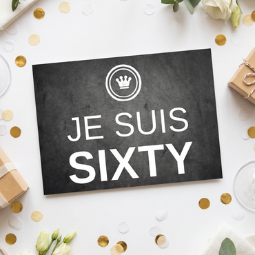 Einladung zum 60. Geburtstag: JE SUIS SIXTY - Individuelle Einladung