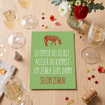 Grußkarte Zebra Grün – Lustige Geburtstagskarte mit humorvollem Spruch, DIN A6 Postkarte - Individuelle Einladung