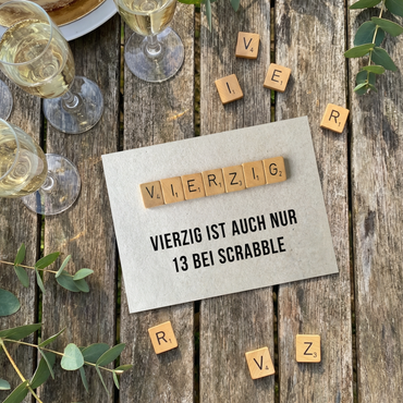 Geburtstagskarte 40 – Lustige Scrabble Karte mit witzigem Spruch zum Geburtstag - Individuelle Einladung