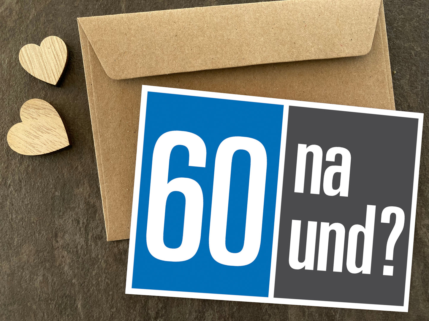 Einladung zum 60. Geburtstag: 60 na und? - Individuelle Einladung
