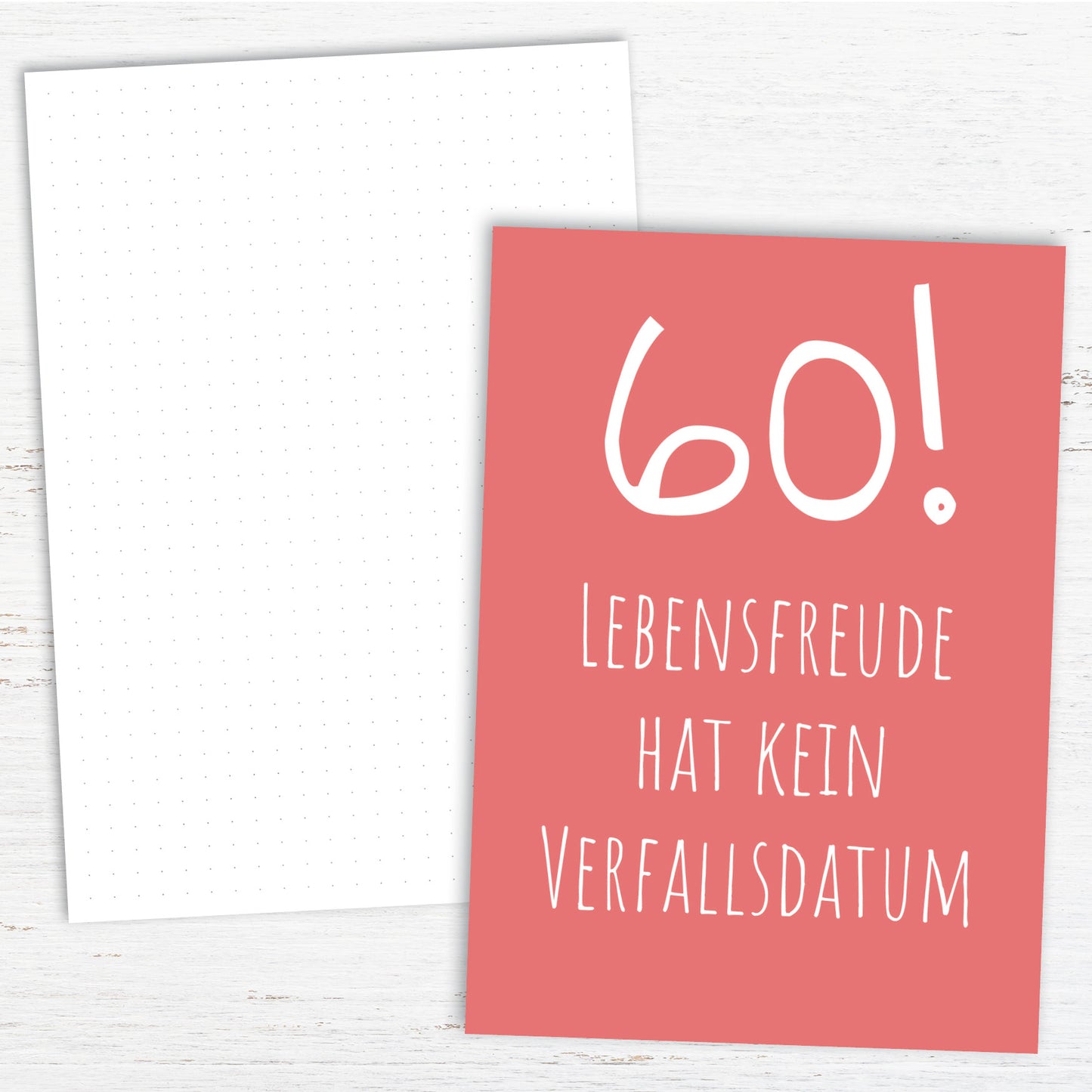 Glückwunsch Postkarte zum 60. Geburtstag – Lebensfreude hat kein Verfallsdatum
