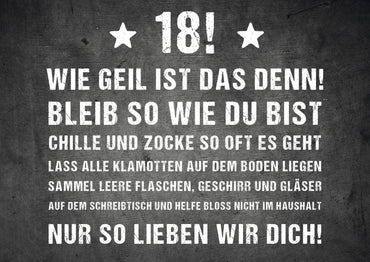 Geburtstagskarte: 18! Wie geil ist das denn!