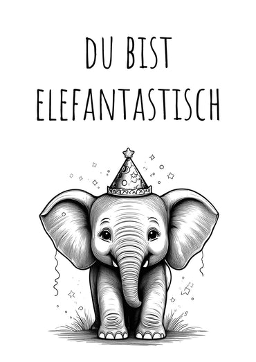 Geburtstagskarte: Du bist elefantastisch