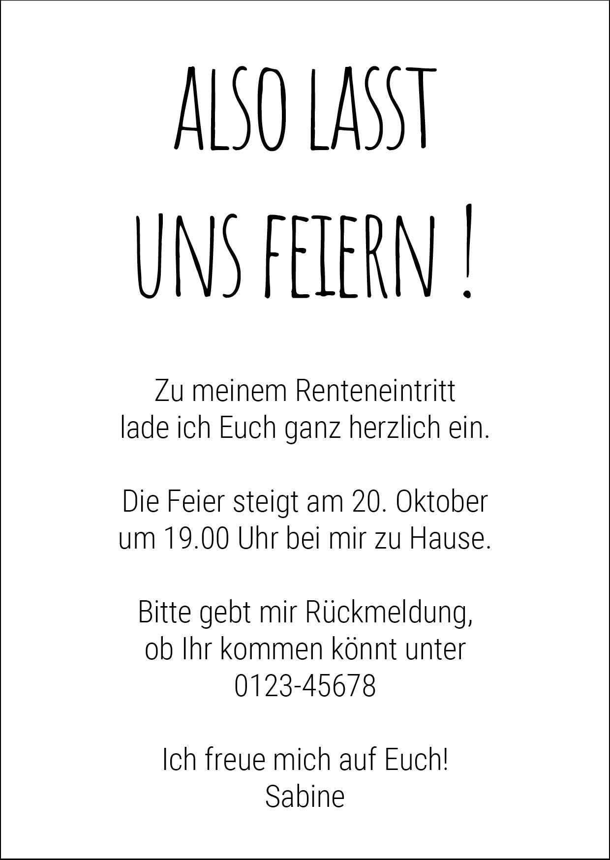 Ruhestand Einladung: In Rente ist man erst, wenn der Bürgermeister gratuliert