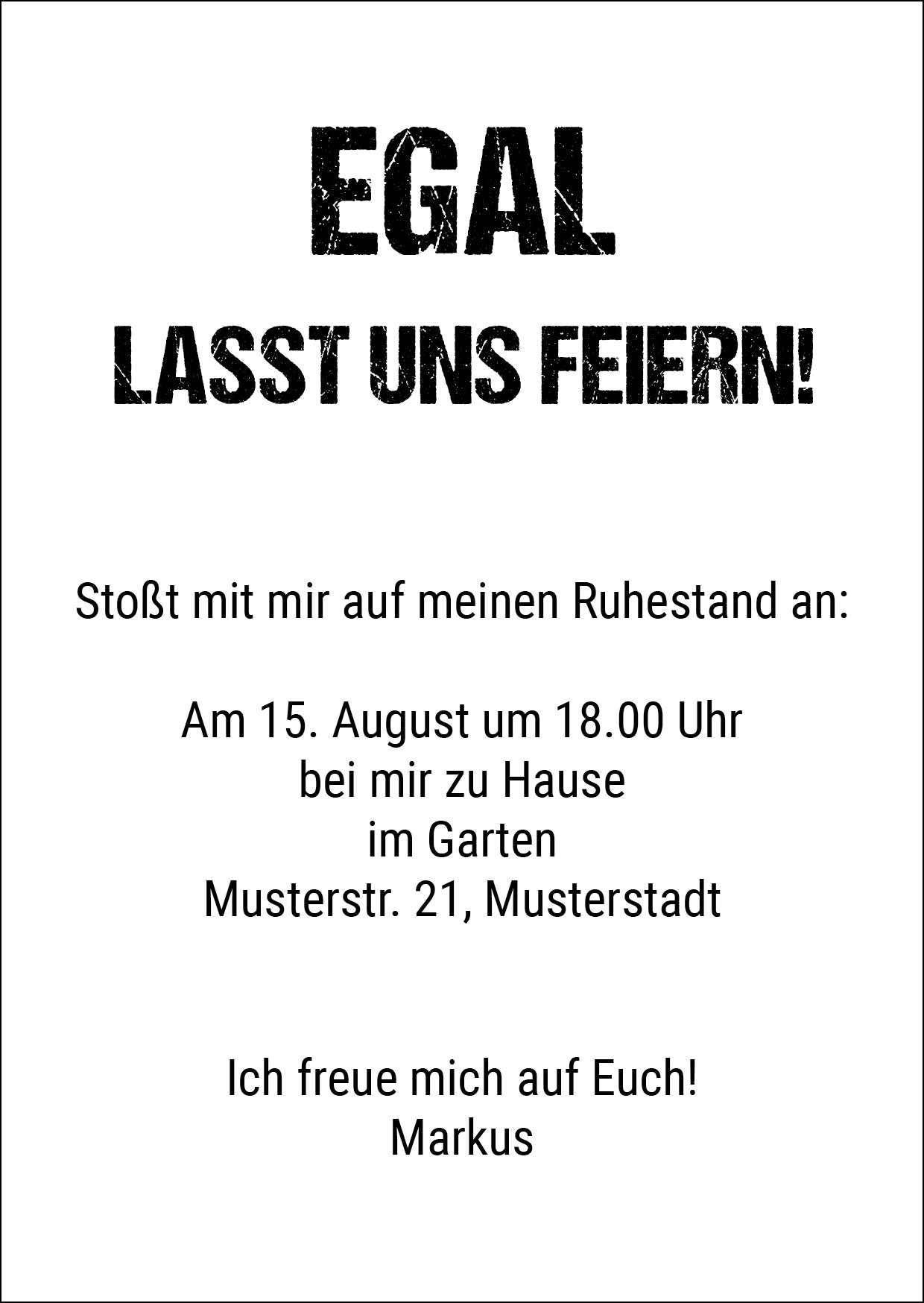 Ruhestand Einladung: Langsam komme ich in das Alter, wo man… hier Dingens