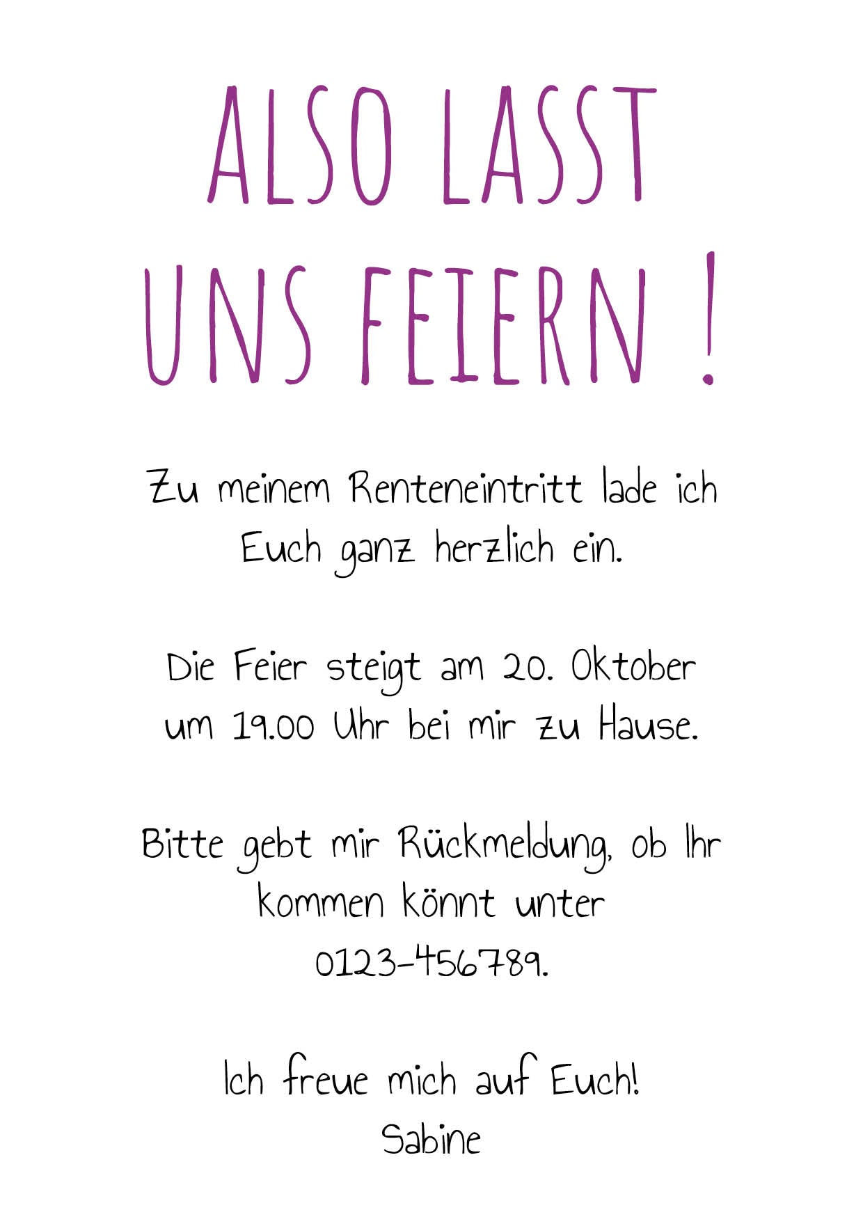 Ruhestand Einladung: Arbeit ist aus, aber Prosecco wäre noch da