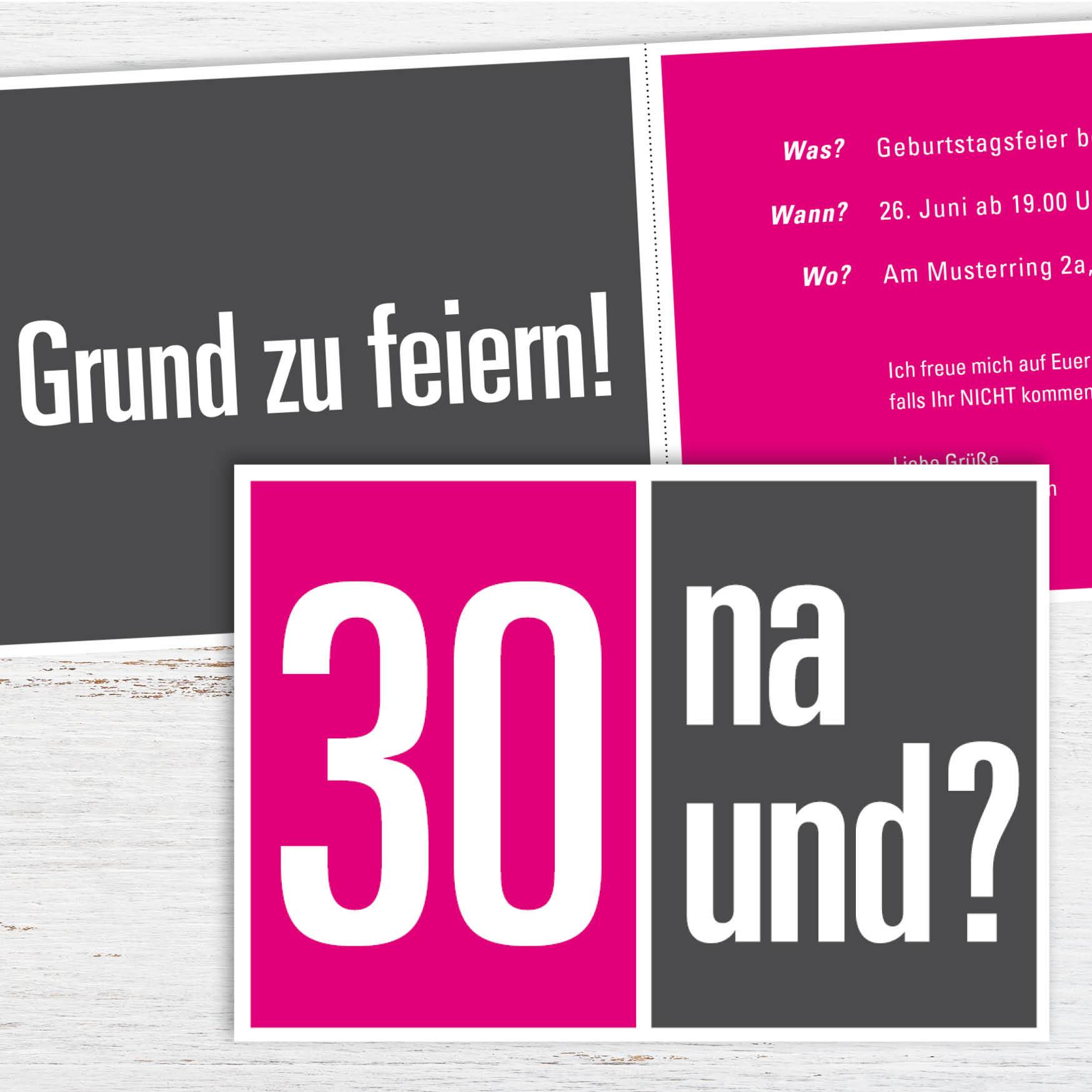 Einladung zum 30. Geburtstag: 30 na und? Individuelle Einladung