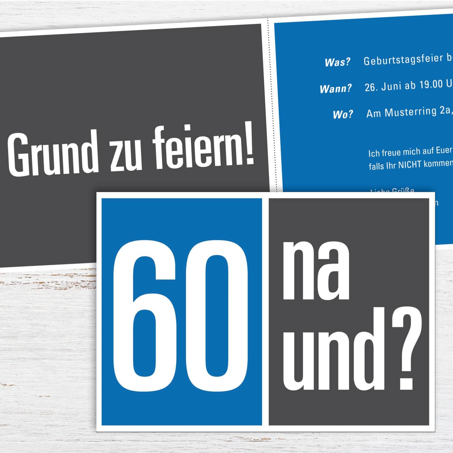 Einladung zum 60. Geburtstag: 60 na und? Individuelle Einladung