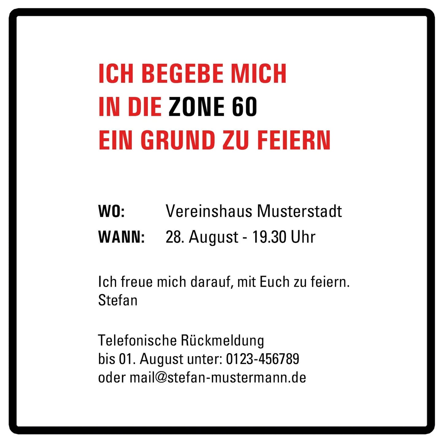 Einladung zum 60. Geburtstag: Verkehrsschild 60 Zone Individuelle Einladung