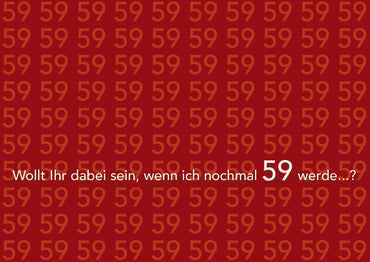 Einladung zum 60. Geburtstag: Zweites mal 59... Individuelle Einladung