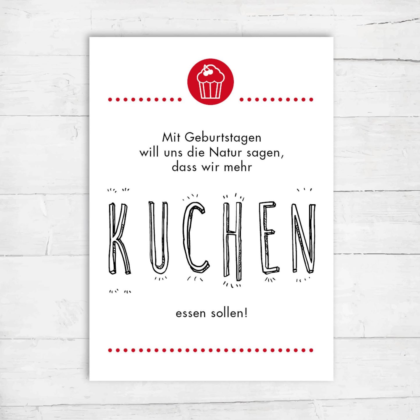 Glückwunsch - Postkarte: Mehr Kuchen - Individuelle Einladung