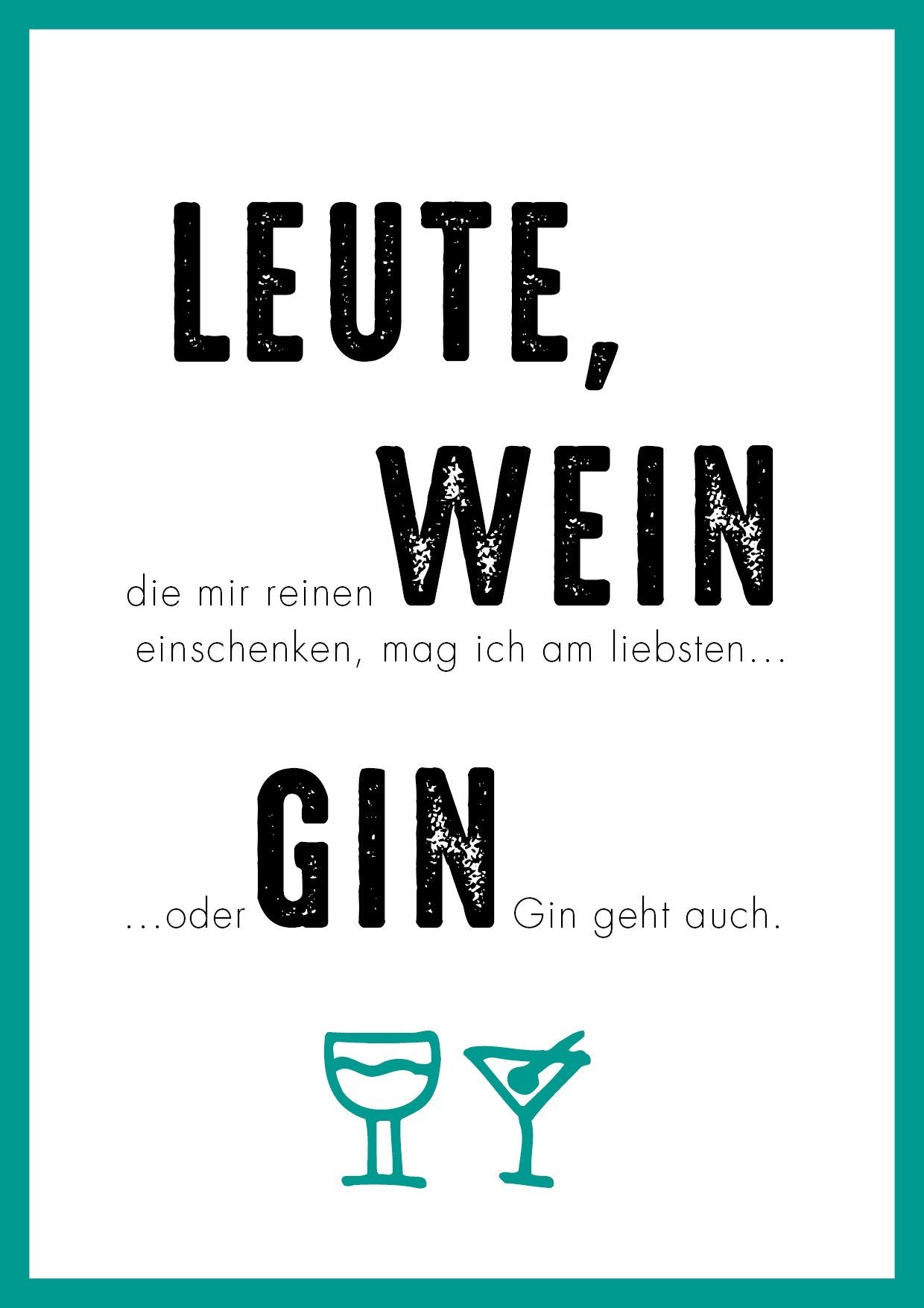 Kunstdruck Poster "GIN GEHT AUCH" - Individuelle Einladung