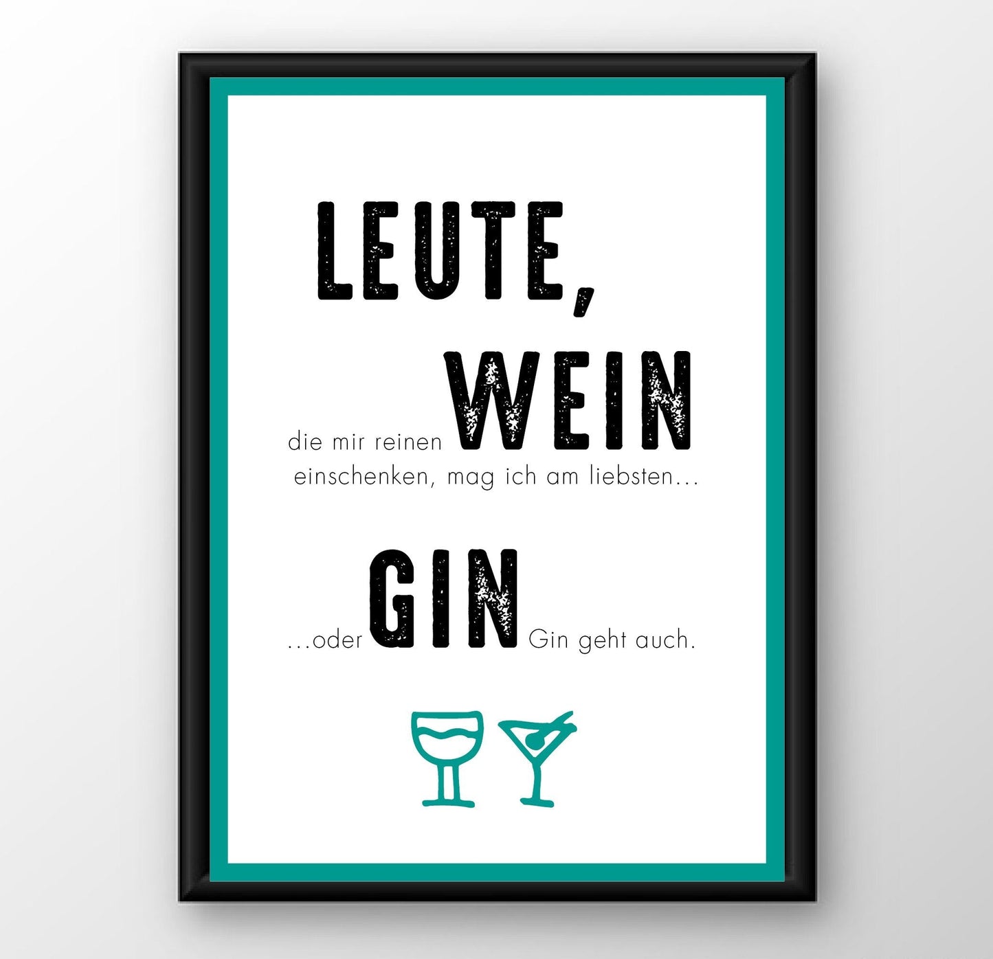 Kunstdruck Poster "GIN GEHT AUCH" - Individuelle Einladung