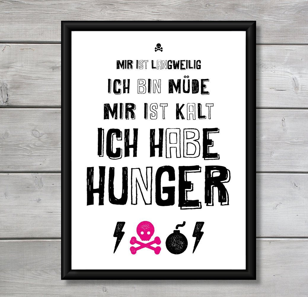 Kunstdruck Poster "Langweilig Hunger Müde" - Individuelle Einladung