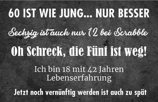 60. Geburtstag - die lustigsten Sprüche und Zitate - Individuelle Einladung