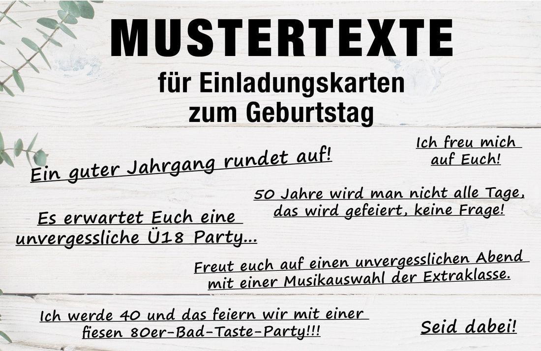 Mustertexte für Einladungskarten zum Geburtstag - Individuelle Einladung