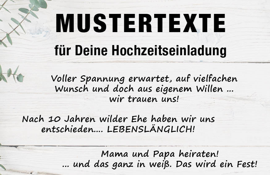 Muster Texte für Deine Hochzeitseinladung