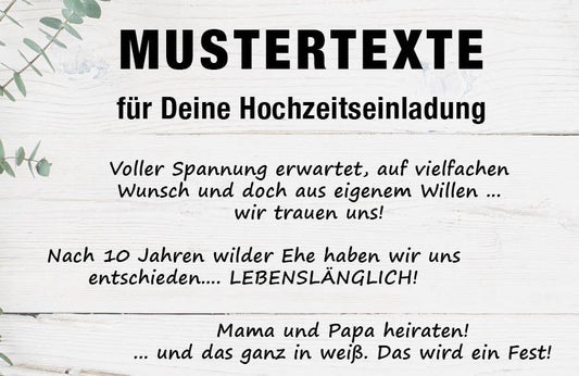Muster Texte für Deine Hochzeitseinladung