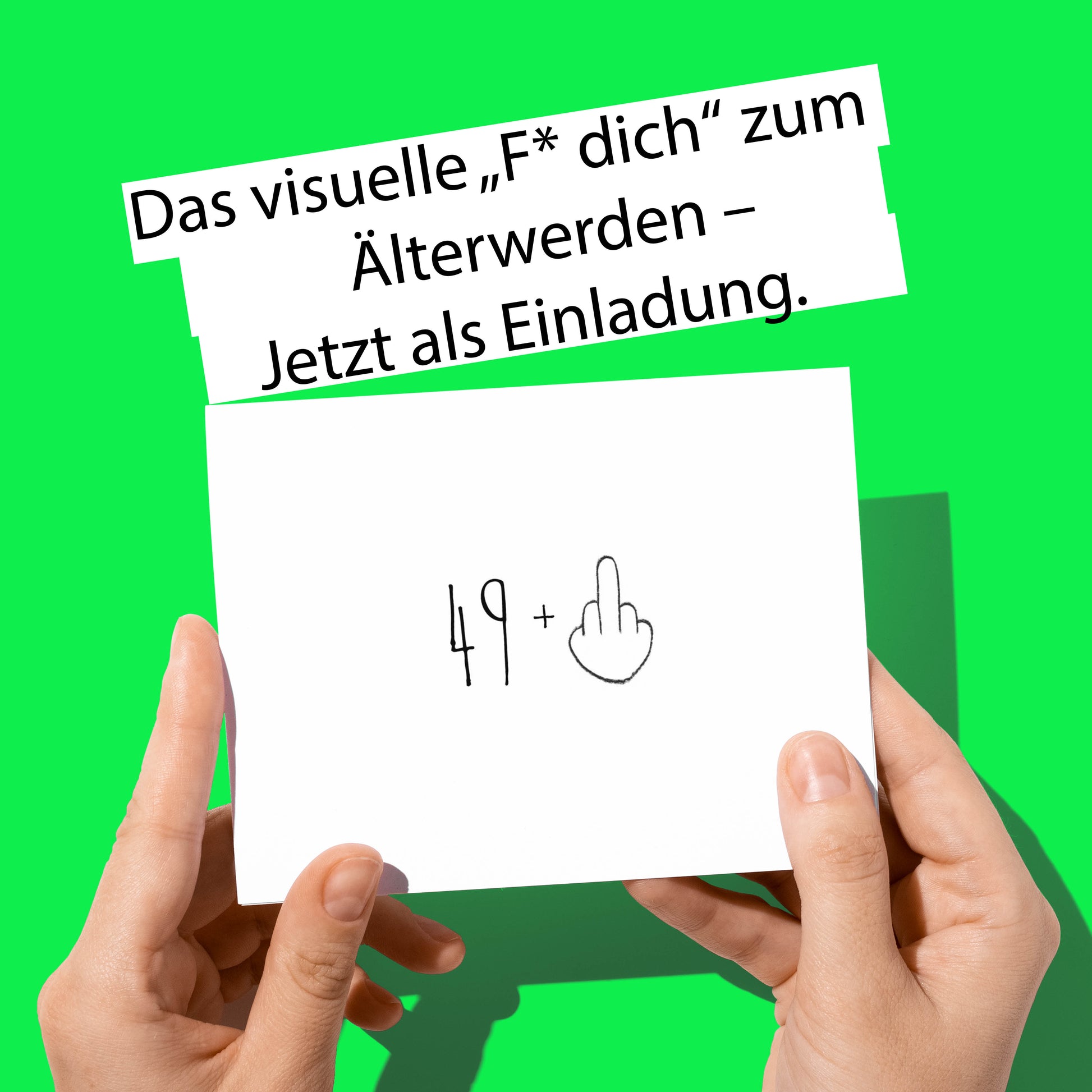 Einladung zum 50. Geburtstag: 49+ Mittelfinger – 50? Nicht mit mir! - Individuelle Einladung