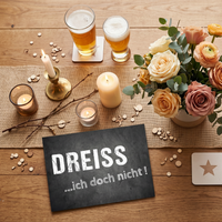 Einladung zum 30. Geburtstag:  DREISS ...ich doch nicht! - Individuelle Einladung