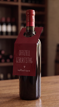 Flaschenanhänger Geburtstag „OFFIZIELL GEBURTSTAG. INOFFIZIELL DURST.“
