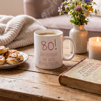 Keramik-Tasse „80!!! Lebensfreude hat kein Verfallsdatum“ – Geschenk zum 80. Geburtstag