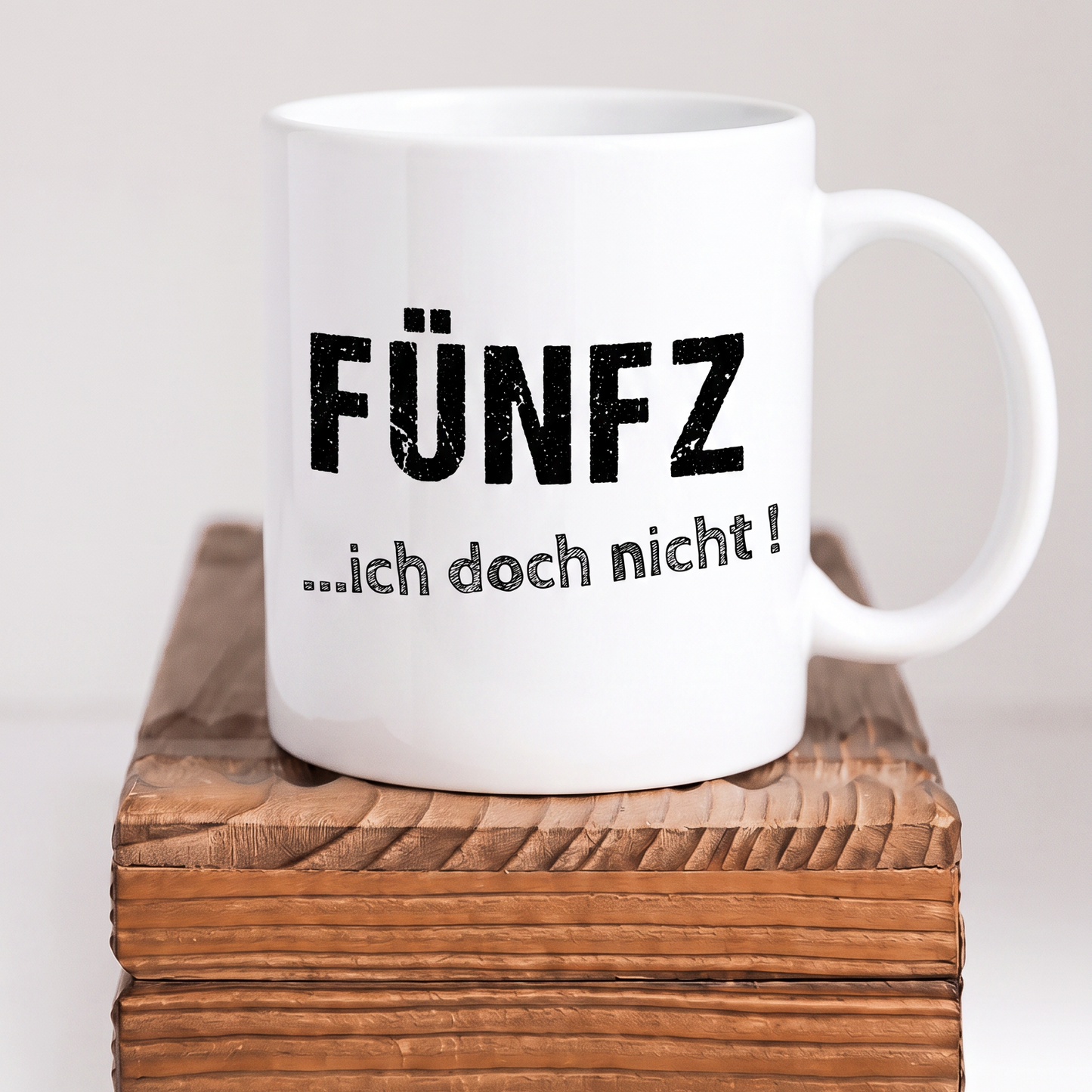 Keramik-Tasse „FÜNFZ... ich doch nicht.“ | Lustige Tasse zum 50. Geburtstag