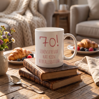 Keramik-Tasse „70!!! Lebensfreude hat kein Verfallsdatum“ – Lustige Tasse zum 70. Geburtstag