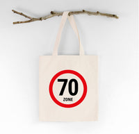 Bio-Stoffbeutel „Zone 70“ | Lustige Geschenkidee zum 70. Geburtstag
