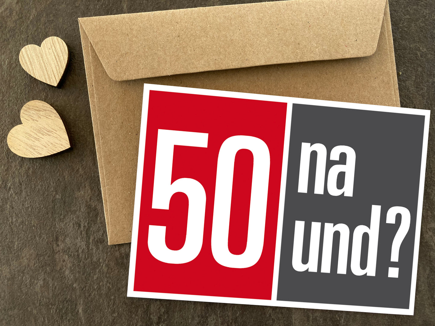 50 Geburtstag Karte – Lustige Glückwunschkarte zum Fünfzigsten mit Spruch na und?