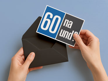 Einladung zum 60. Geburtstag: 60 na und?