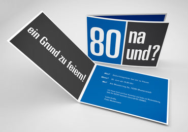 Einladung zum 80. Geburtstag: 80 na und? Individuelle Einladung