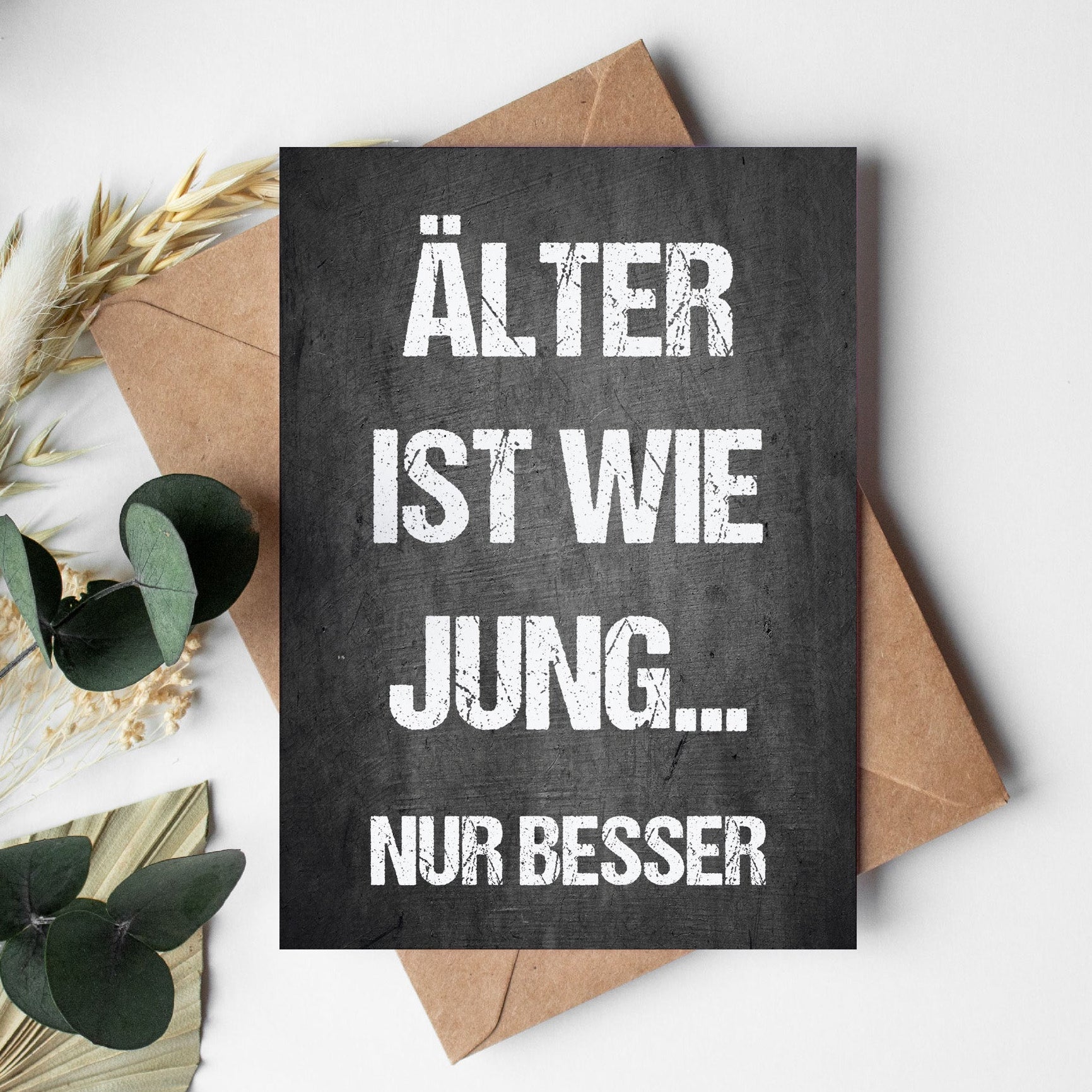 Einladung zum Geburtstag: Älter ist wie jung... nur besser - Individuelle Einladung