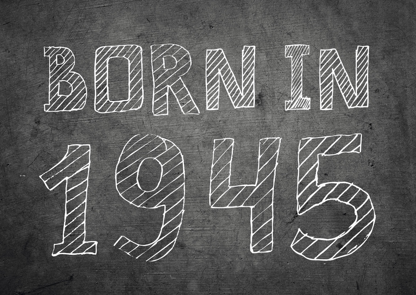 Einladung zum 80. Geburtstag: Born in 1945
