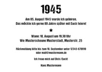 Einladung zum 80. Geburtstag:  Ereignisse aus dem Jahr 1945