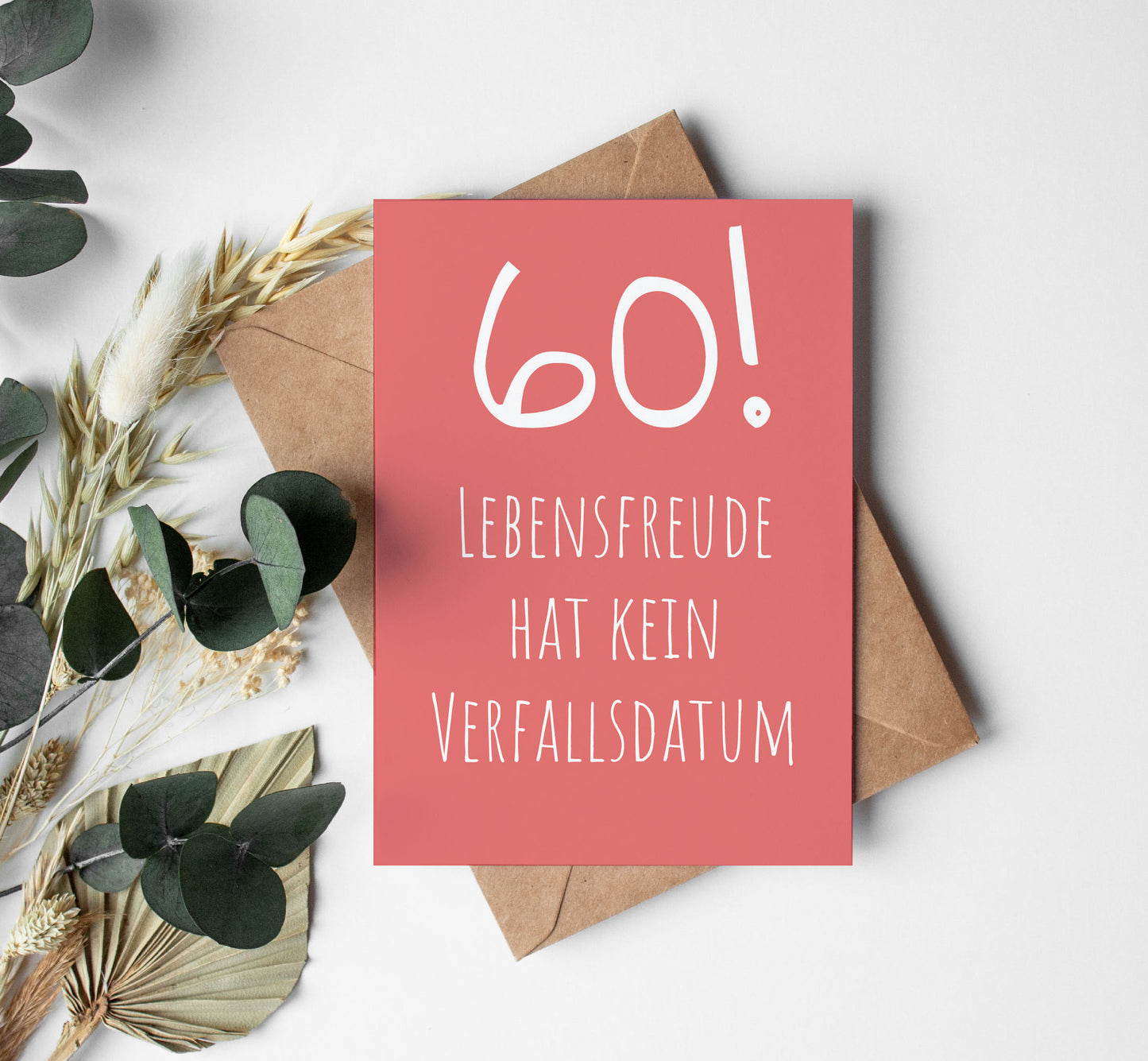 Glückwunsch Postkarte zum 60. Geburtstag – Lebensfreude hat kein Verfallsdatum