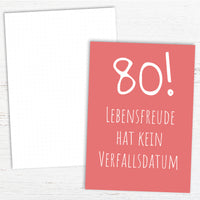 Glückwunsch Postkarte zum 80. Geburtstag – Lebensfreude hat kein Verfallsdatum