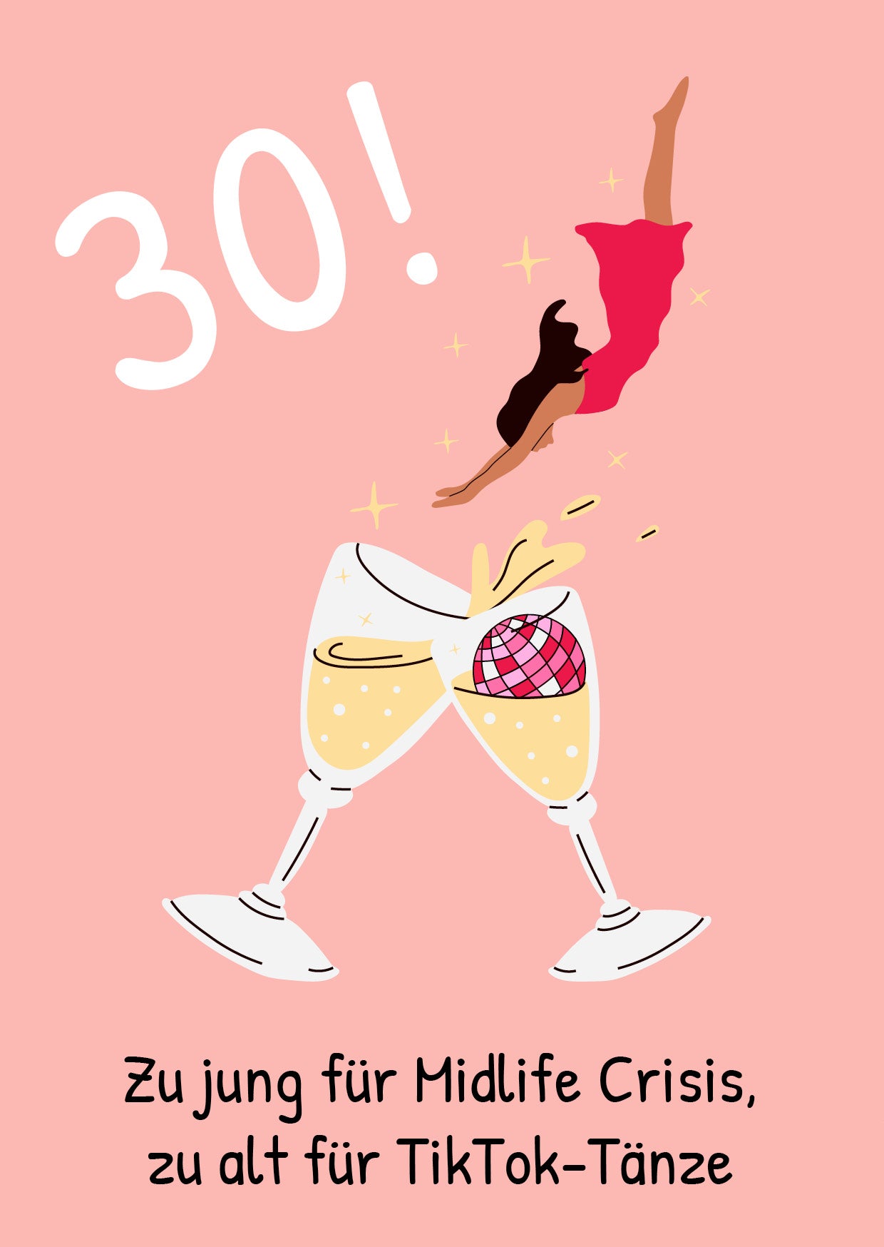 Einladung zum 30. Geburtstag: Zu jung für Midlife-Crisis, zu alt für TikTok-Tänze