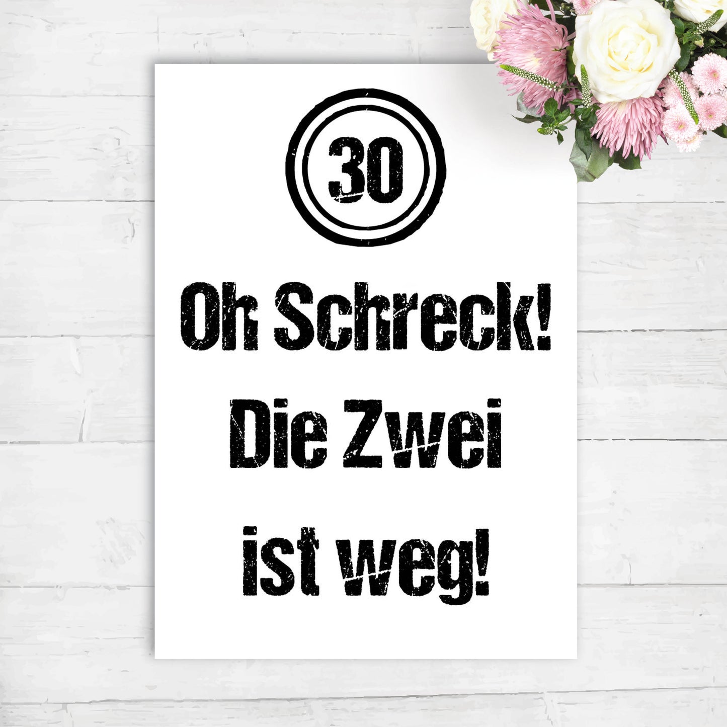 Geburtstagskarte: 30 - Oh Schreck!