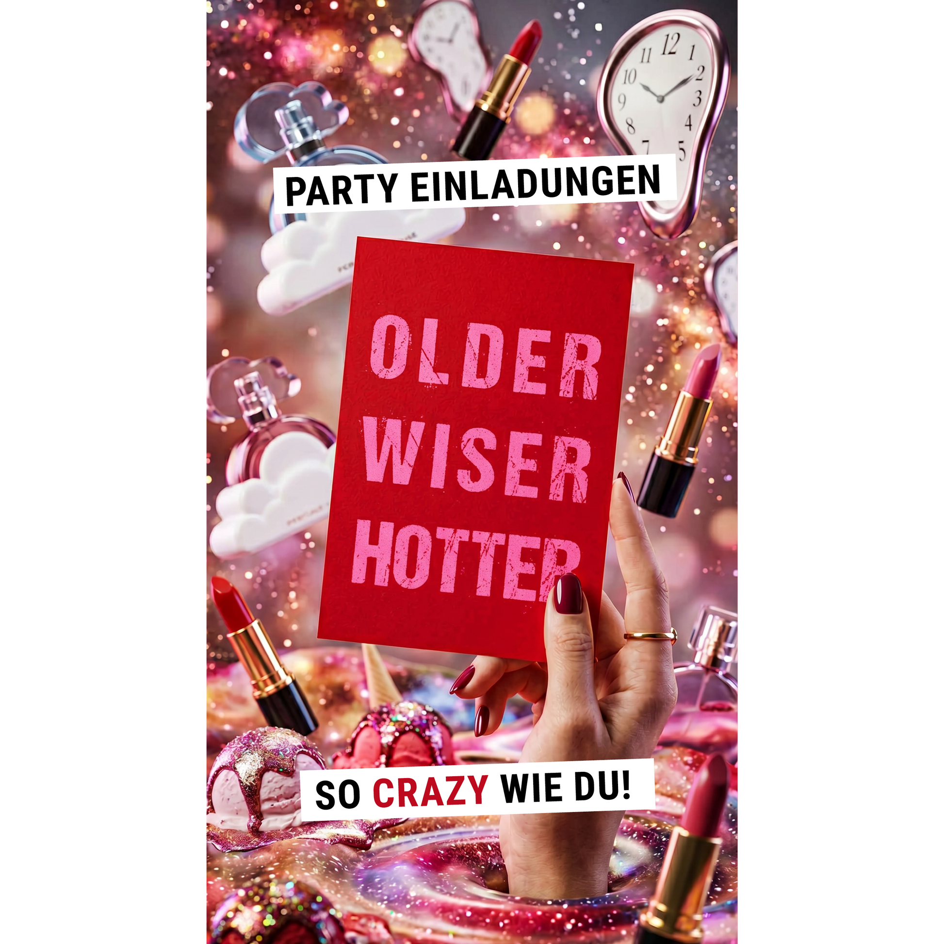 Einladung zum Geburtstag: OLDER WISER HOTTER - Individuelle Einladung