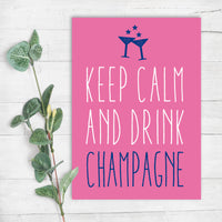 Geburtstag Grußkarte: lustiger Spruch Drink Champagne Hochwertige Postkarte DIN A6 - Individuelle Einladung