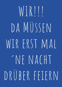 Moderne Hochzeitseinladung „WIR! NACHT DRÜBER FEIERN“ | Humorvolle Hochzeitsparty-Einladung - Individuelle Einladung