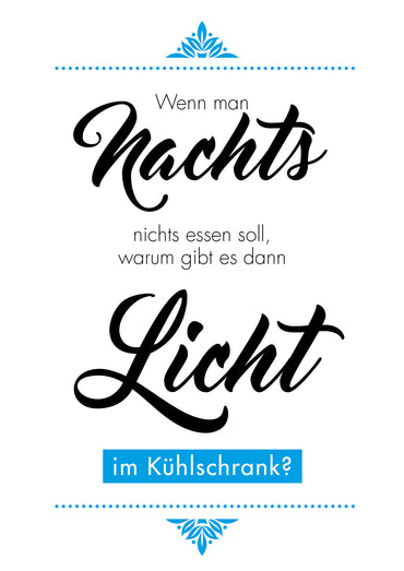 Kunstdruck Poster Kühlschrank – Lustiger Spruch DIN A4 Küchenwand Dekoration