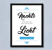 Kunstdruck Poster Kühlschrank – Lustiger Spruch DIN A4 Küchenwand Dekoration
