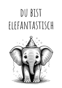Geburtstagskarte: Du bist elefantastisch