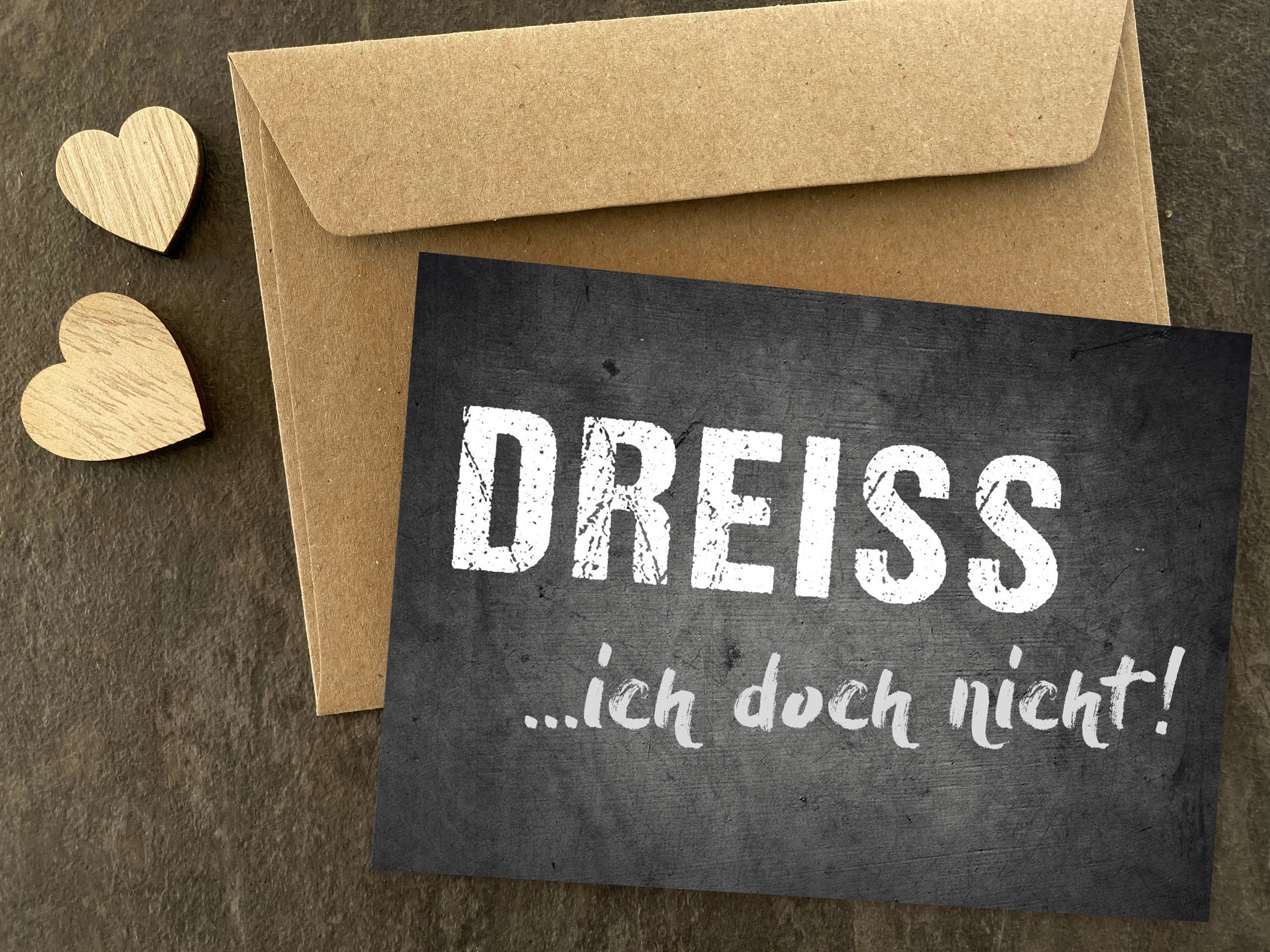 Geburtstagskarte: DREISS ...ich doch nicht!